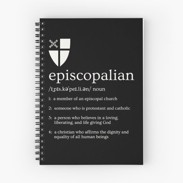 Item preview, Episcopalian Definition designed and sold by Canterbury Episcopal Campus Ministry at Texas Tech University .