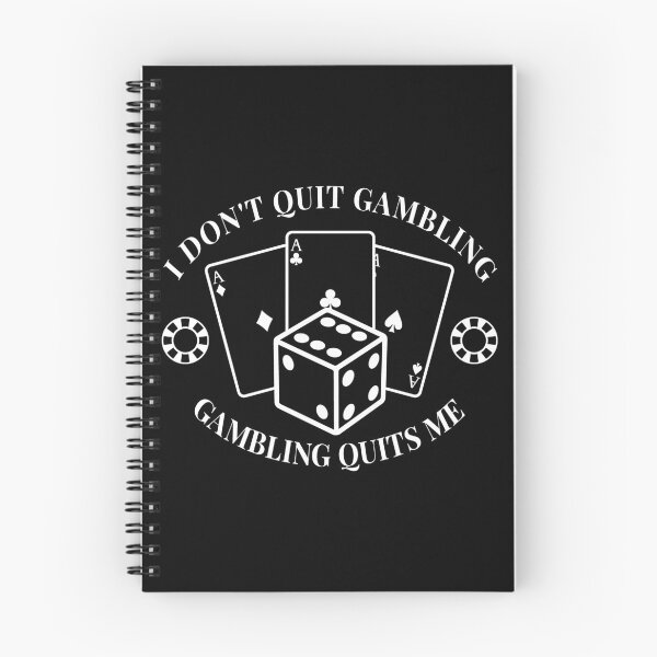 Item preview, I Don't Quit Gambling Design designed and sold by MySimpleFlow.