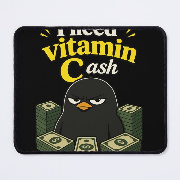 Item preview, I Need Vitamin Cash Funny Money Bird with Stacks of Cash and Bold Cartoon Attitude for Hustlers and Meme Lovers designed and sold by Huddy-clothes.