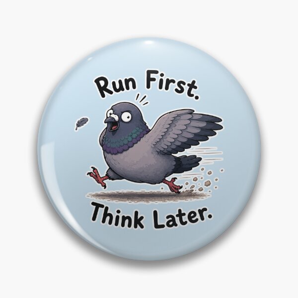 Item preview, Run First Think Later Funny Pigeon Running Meme Sticker designed and sold by SimplePoDesign.