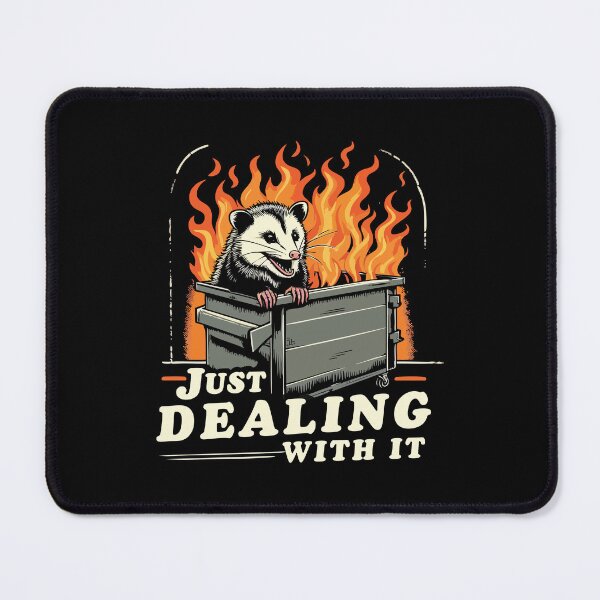 Item preview, Just Dealing With It Opossum Dumpster Fire designed and sold by Scaryzz.