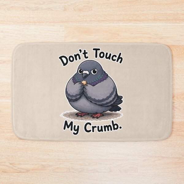 Item preview, Don't Touch My Crumb Funny Pigeon Food Meme Sticker designed and sold by SimplePoDesign.