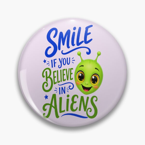 Item preview, SMILE IF YOU BELIEVE IN ALIENS DESIGN 4 designed and sold by DigitalandPhoto.
