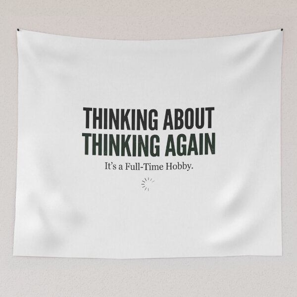 Item preview, Thinking About Thinking Again Funny Overthinker Shirt, Introvert Humor Tee, Anxiety Quote, Mental Health Humor, Relatable Typography Design designed and sold by softmind studio.