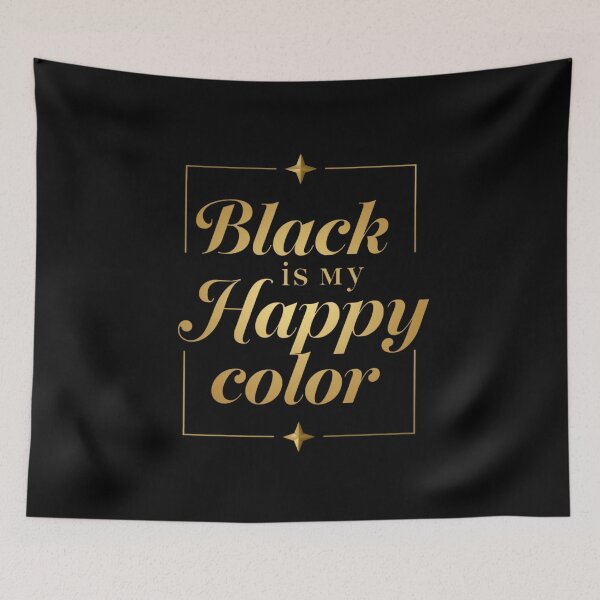 Item preview, Black is my happy color designed and sold by whatthefoxsays.