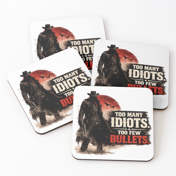 Item preview, Too many idiots, too few bullets designed and sold by Bernd Friese.