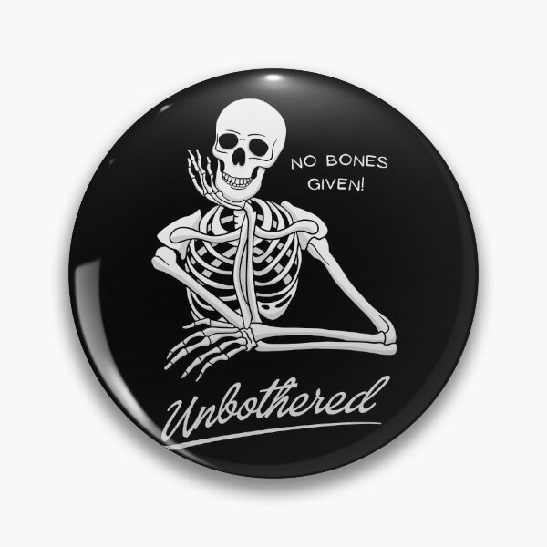 Item preview, Unbothered Skeleton designed and sold by threadsjam.