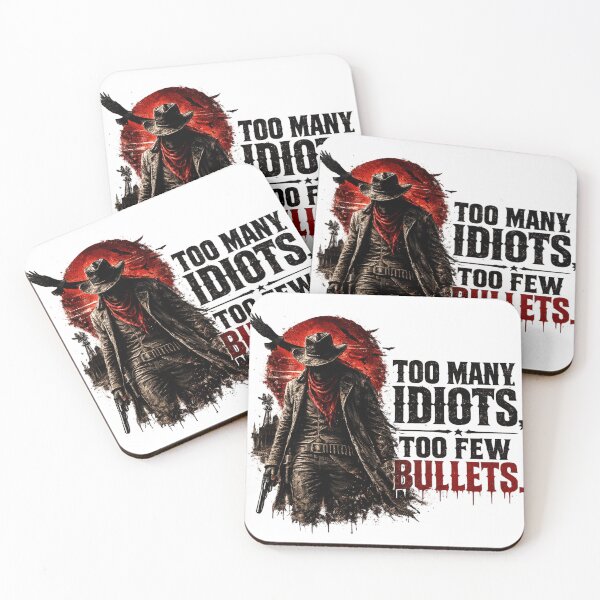 Item preview, Too many idiots, too few bullets designed and sold by Bernd Friese.