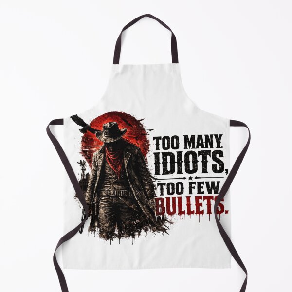 Item preview, Too many idiots, too few bullets designed and sold by Bernd Friese.