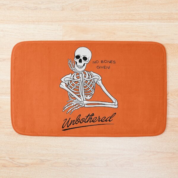 Item preview, Unbothered Skeleton designed and sold by threadsjam.