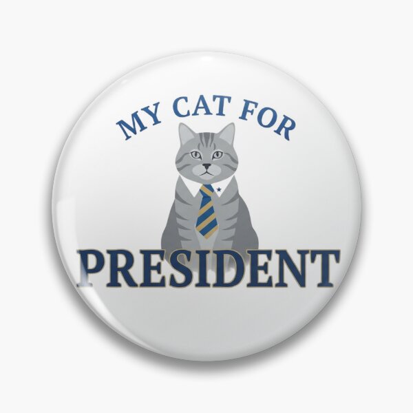 Item preview, My Cat For President | Funny Cat Lovers Gifts For Political Parody designed and sold by BrokenLabel.