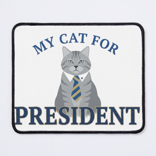 Item preview, My Cat For President | Funny Cat Lovers Gifts For Political Parody designed and sold by BrokenLabel.