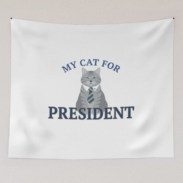 Item preview, My Cat For President | Funny Cat Lovers Gifts For Political Parody designed and sold by BrokenLabel.