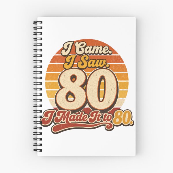 Item preview, I Came, I Saw, I Made It to 80 | Funny 50th Birthday Typography T-Shirt designed and sold by rushaib.