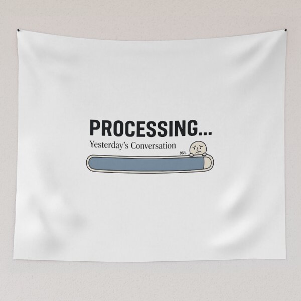 Item preview, Processing Yesterday's Conversation Funny Introvert Overthinking Loading Bar Design designed and sold by softmind studio.