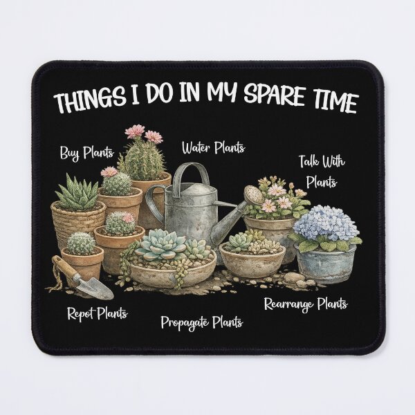 Item preview, Things I do in my spare time plants Funny Gardener designed and sold by LounisArt.