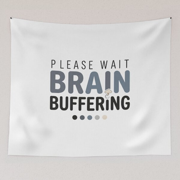 Item preview, Please Wait Brain Buffering Funny Overthinking Shirt, Social Anxiety Tee, Introvert Gift, ADHD Humor, Mentally Tired Aesthetic, Relatable Quote T-Shirt designed and sold by softmind studio.