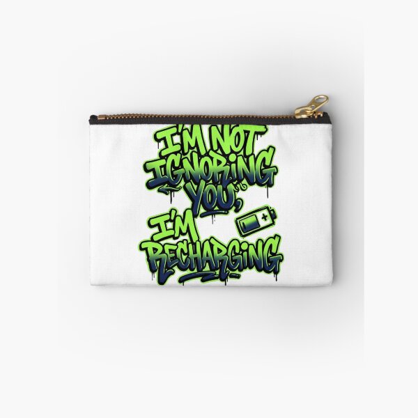 Item preview, I'm Not Ignoring You I'm Recharging Funny Quote designed and sold by StickVerse by Owais.