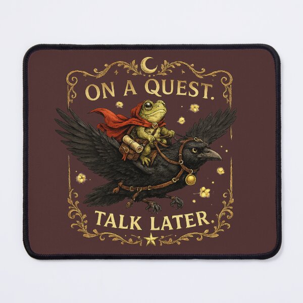 Item preview, On a quest. Talk later. designed and sold by Mission Ready.