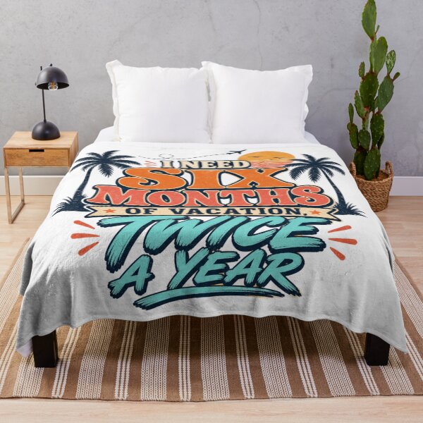 Item preview, I Need Six Months of Vacation, Twice a Year | Funny Travel Quote T-Shirt designed and sold by rushaib.