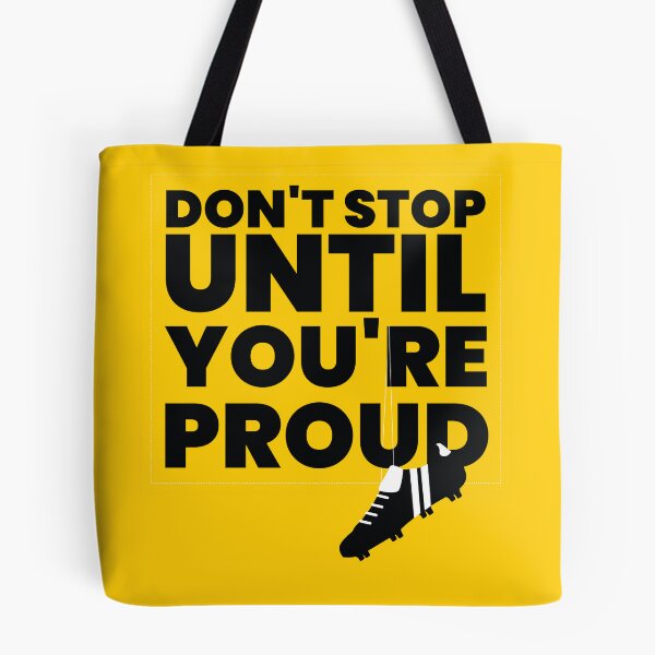 Item preview, Don't Stop Until You Proud designed and sold by hm-printable.