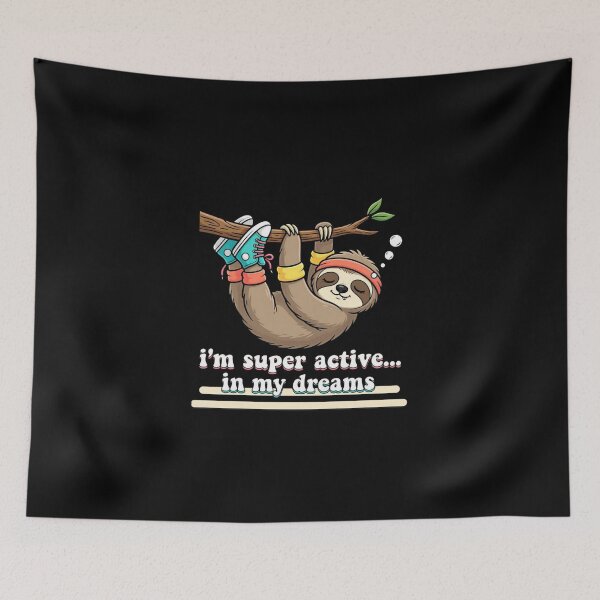 Item preview, Active Sloth - In My Dreams designed and sold by ElvisVintagePosters.