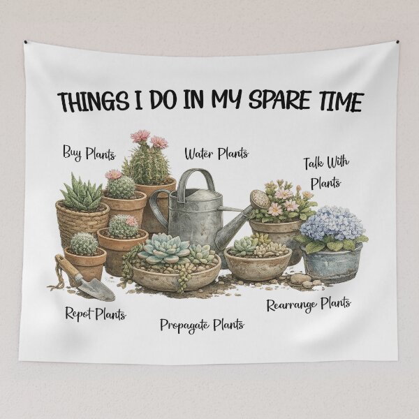 Item preview, Things I do in my spare time plants Lover designed and sold by LounisArt.