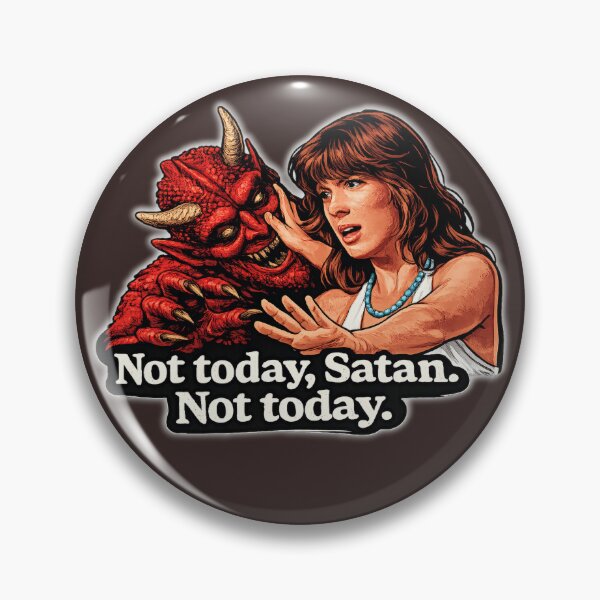 Item preview, Not Today, Satan. Not Today. Funny Devil Horror Graphic designed and sold by Dystopian Design.