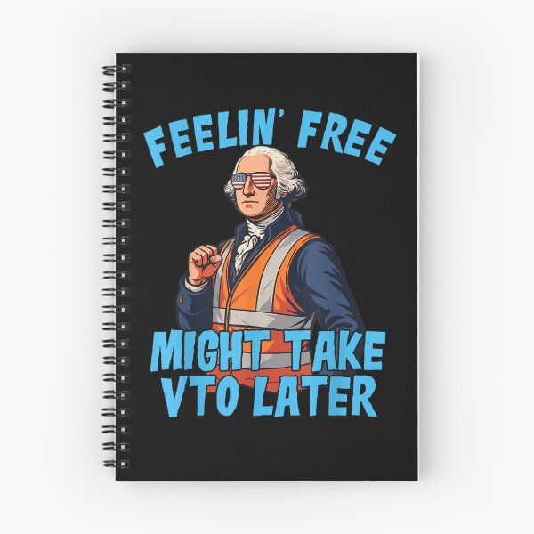Item preview, Feelin' Free Might Take VTO Later George Washington Vest Graphic T-Shirt designed and sold by VexlyPlonk.