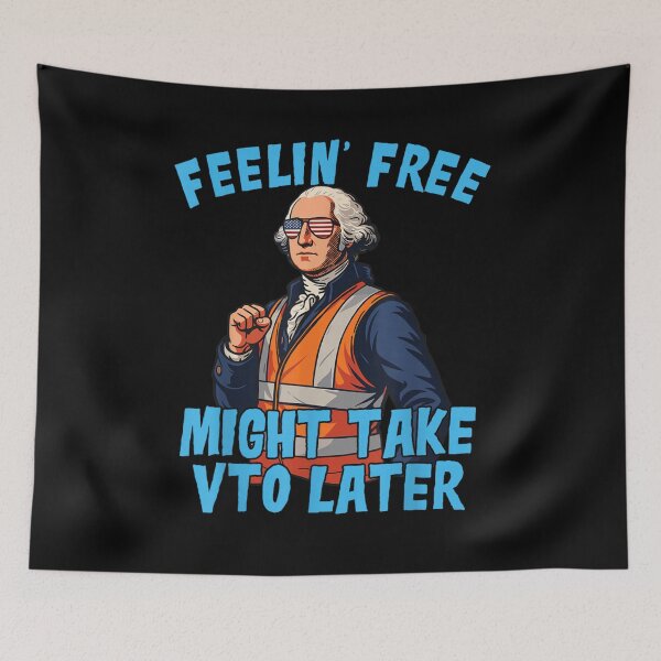 Item preview, Feelin' Free Might Take VTO Later George Washington Vest Graphic T-Shirt designed and sold by VexlyPlonk.