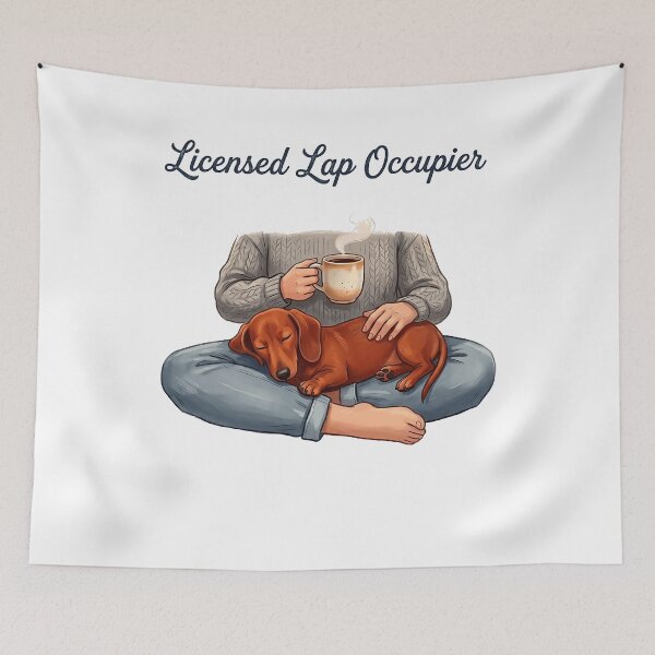 Item preview, Licensed Lap Occupier Funny Dachshund Lap Dog Design designed and sold by jgoteiner.