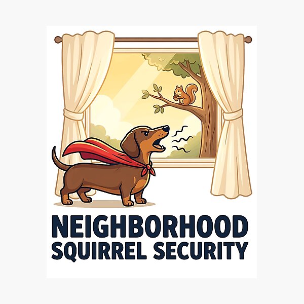 Item preview, Neighborhood Squirrel Security Funny Superhero Dachshund designed and sold by jgoteiner.