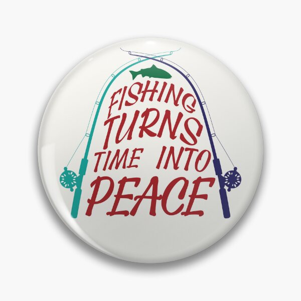 Item preview, Fishing text illustration "Fishing Turns Time Into Peace". designed and sold by Art-Horizon.