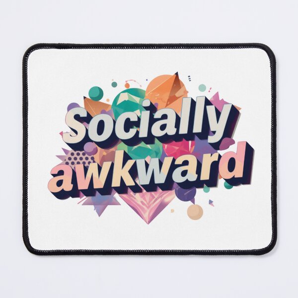 Item preview, Socially awkward designed and sold by whatthefoxsays.