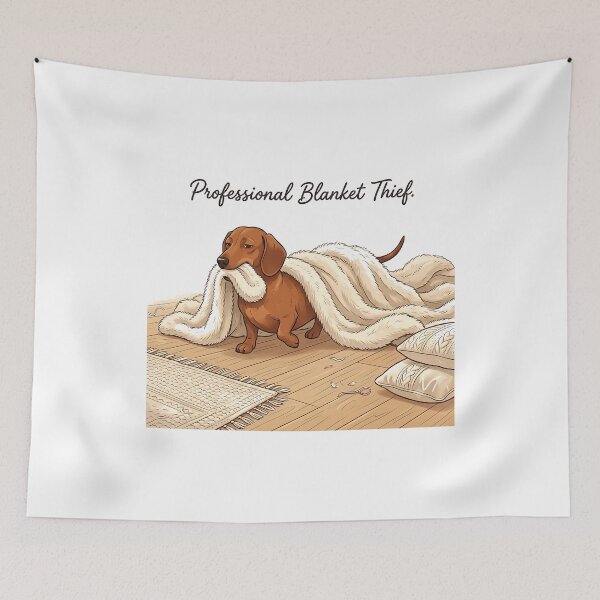 Item preview, Professional Blanket Thief Funny Dachshund Dragging Blanket designed and sold by jgoteiner.