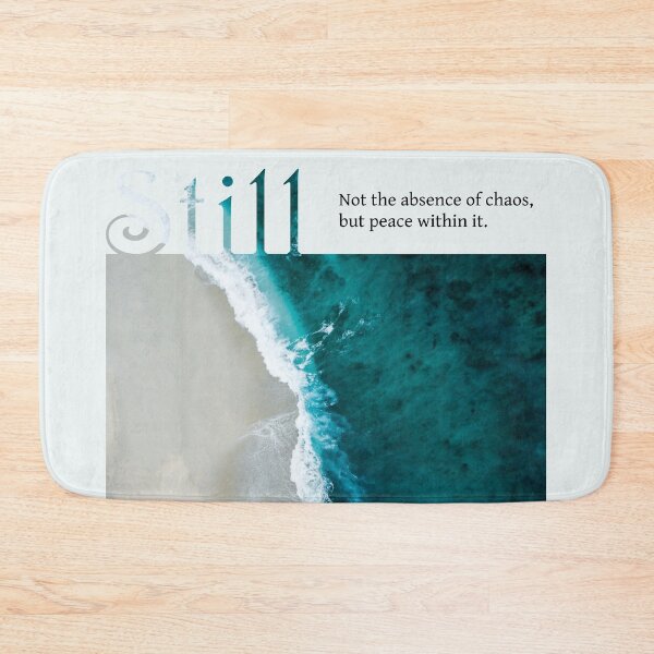 Item preview, Still – Ocean Typography Inspired by Calm & Chaos (Light) designed and sold by NeededTees.