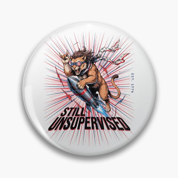 Item preview, Still Unsupervised Lion Rock On Patriotic Tee v4 designed and sold by DarylWelsh2024.