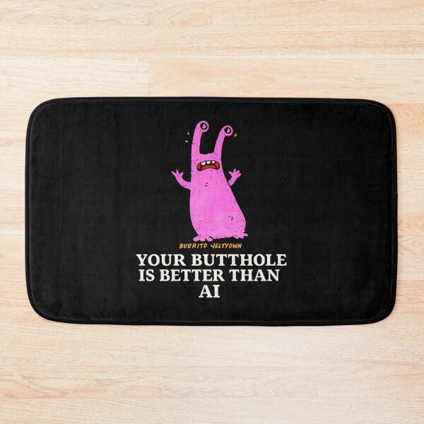 Item preview, Your Butthole Is Better Than AI Funny Butthole Surfers Monster Graphic T-Shirt designed and sold by Creative Spark.