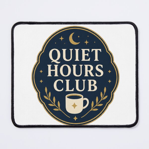 Item preview, Quiet Hours Club designed and sold by aihrgdesign.