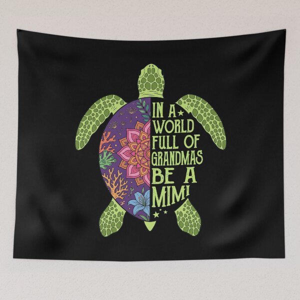 Item preview, In A World Full Of Grandmas Be A Mimi Sea Turtle designed and sold by IsDesignHub.