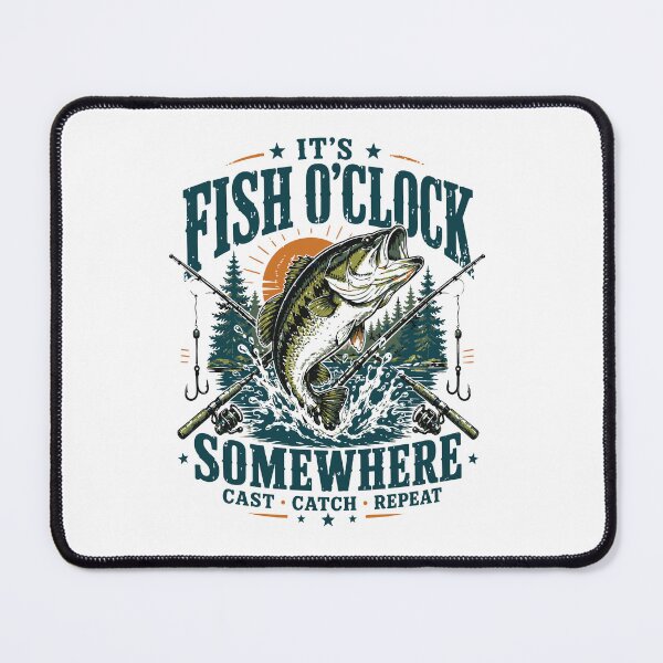 Item preview, It's Fish O'clock Somewhere-Funny Fishing designed and sold by BornBorn.