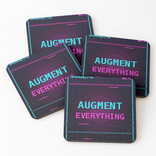Item preview, Augment Everything — Cyberpunk Transhuman Neon Quote designed and sold by One More Run.