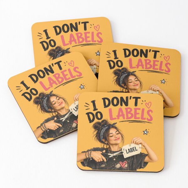 Item preview, I Don't Do Labels Funny Self Love Quote | Empowerment Aesthetic Graphic designed and sold by CJLindy.