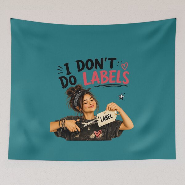 Item preview, I Don't Do Labels Funny Self Love Quote | Empowerment Aesthetic Graphic designed and sold by CJLindy.