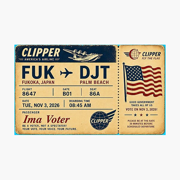 Item preview, ✈️ FUK → DJT Boarding Pass - LAST CALL FOR DEMOCRACY COLLECTION ✈️ - Vintage Classic Clipper - Passenger Ima Voter designed and sold by WheelieGdArt.