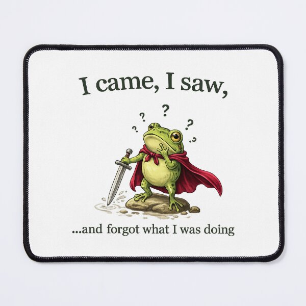 Item preview, I Came I Saw Forgot What I Was Doing Funny Frog Meme designed and sold by LASTIQUE-dd.