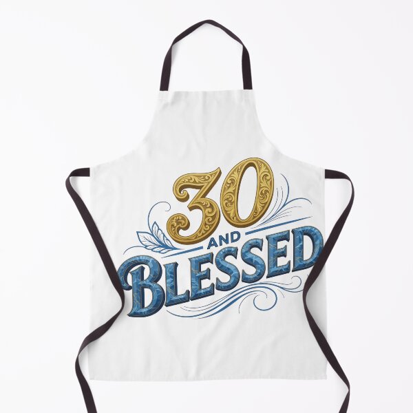 Item preview, 30 and Blessed designed and sold by dazzlemakers.