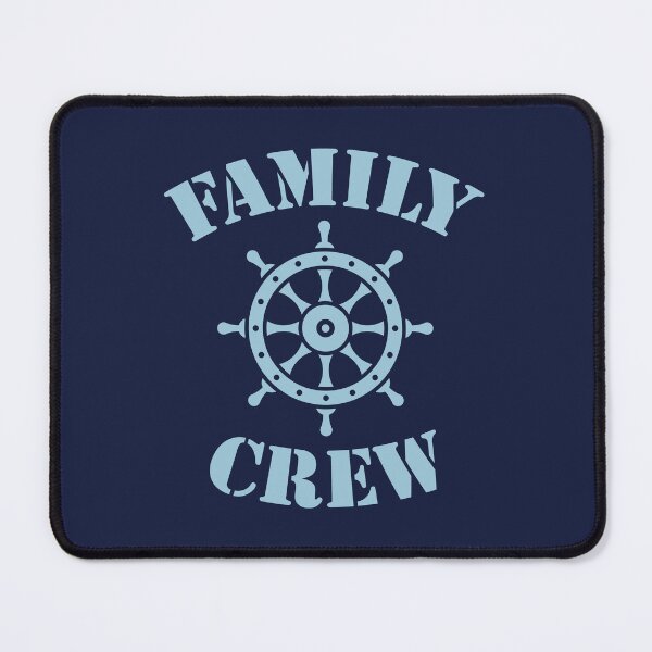 Item preview, Family Crew (Ship's Wheel / Crew Complement / Skyblue) designed and sold by MrFaulbaum.