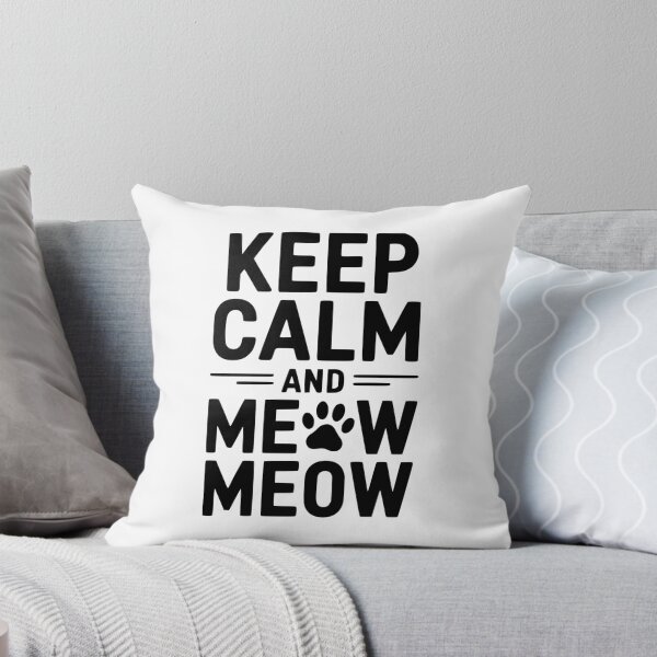 Item preview, Keep Calm and Meow Meow designed and sold by Frank Ring.