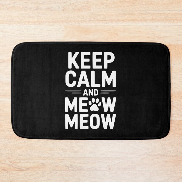 Item preview, Keep Calm and Meow Meow designed and sold by Frank Ring.